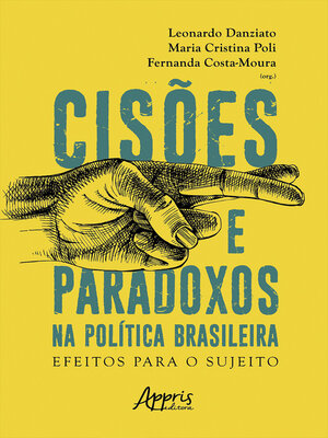 cover image of Cisões e Paradoxos na Política Brasileira